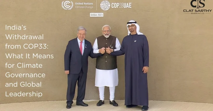 IndiasWithdrawalfromCOP33WhatItMeansforClimateGovernanceandGlobalLeadership